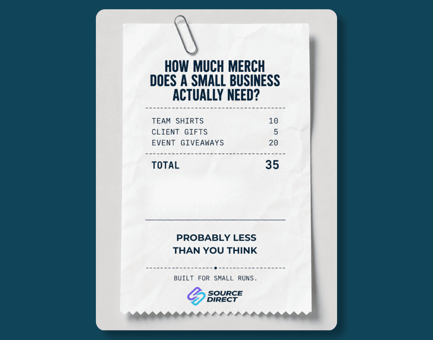 Illustrated receipt showing a small business merchandise checklist with quantities for team shirts, client gifts and event giveaways, highlighting that small businesses typically need fewer branded items than expected.